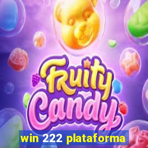 win 222 plataforma